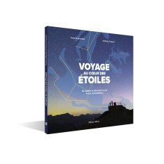 Voyage au cœur des étoiles