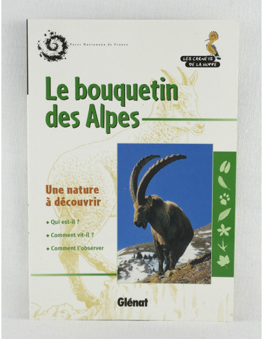 les carnets de la huppe: Le bouquetin des Alpes