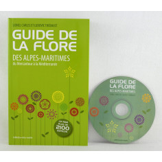 guide de la flore des Alpes Maritimes du Mercantour à la Méditerranée