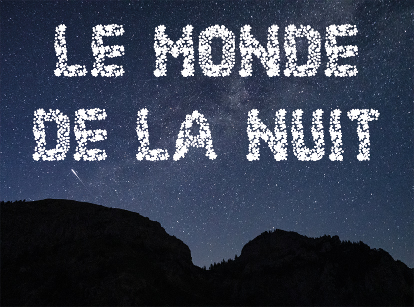 Le monde de la nuit